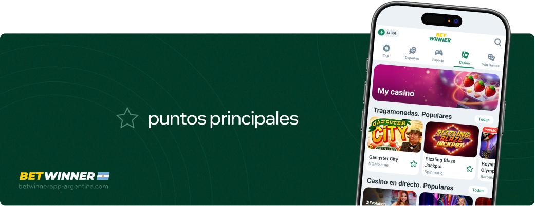 Puntos principales Betwinner APP Argentina